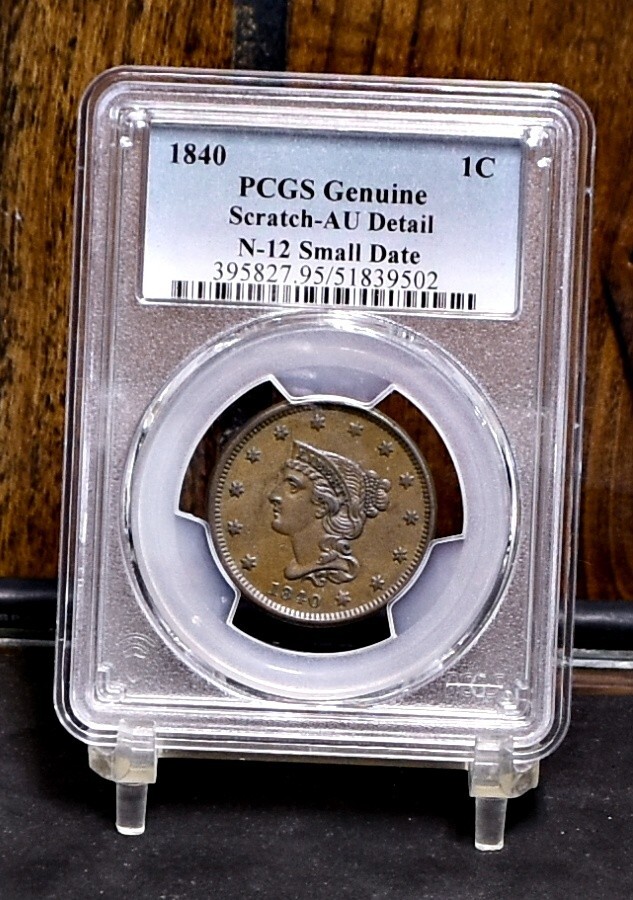 1840 N-12 Small Date Large Cent - PCGS - XF Details, Scratch