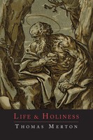 Thomas Merton | Life And Holiness | Taschenbuch | Englisch (2013)