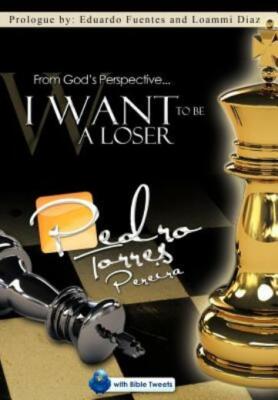 From God's Perspective    I Want To Be A Loser