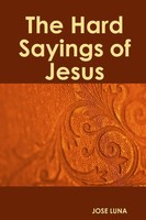 Jose Luna | The Hard Sayings Of Jesus | Taschenbuch | Spanisch (2016) | [.]