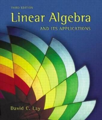 Linear Algebra and Its Applications (3rd Edition) - Hardcover - ACCEPTABLE