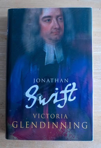 Jonathan Swift by Victoria Glendinning. SIGNED.