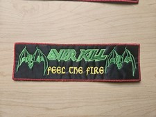OVERKILL,FEEL THE FIRE,  SEW ON RED BORDER EMBROIDERED STRIP PATCH