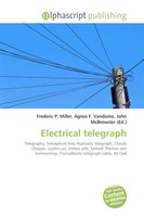 Frederic P. Miller (U. A.) | Electrical Telegraph | Taschenbuch | Englisch