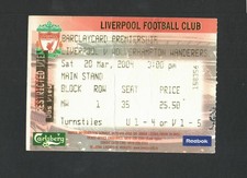 Liverpool v Wolverhampton Wanderers 2003-2004 Premier League Ticket 20/03/2004