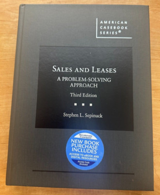 Sales and Leases A PROBLEM-SOLVING APPROACH Third Edition Stephen L. Sepenuck 