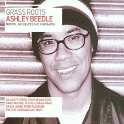 CD Ashley Beedle - Grass Roots (musikalische Einflüsse und Inspiration) (1999)