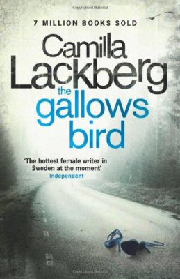 The Gallows Bird By Camilla Lackberg