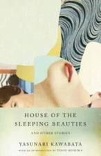 House of the Sleeping Beauties and Other Stories (Vintage International) - GOOD