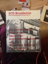 SOS Brutalismus Eine Internationale Bestandsa...