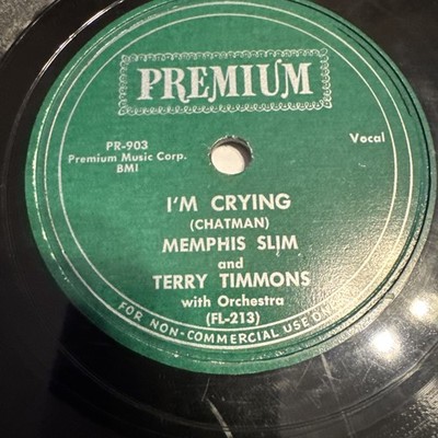 Premium 78 RPM Memphis Slim & Terry Timmons - I m Crying 903 V+ Blues