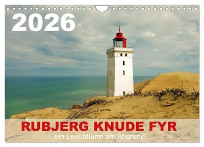 Werner Prescher | Rubjerg Knude Fyr (Wandkalender 2026 DIN A4 quer), CALVENDO...
