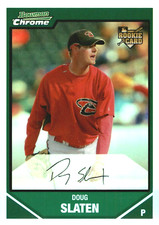 2007 Bowman Chrome Draft Refractors #BDP28 Doug Slaten Arizona Diamondbacks