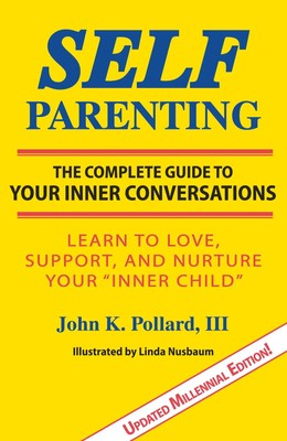 John K Pollard | Self-Parenting | Taschenbuch | Englisch (2018)