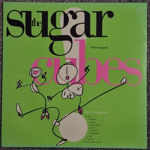 The Sugarcubes Life's Too Good LP 1988 UK Vinyl Bjork one little indian EX-EX