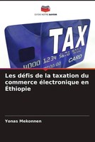 Yonas Mekonnen | Les DéFis De La Taxation Du Commerce éLectronique En ÉThiopie