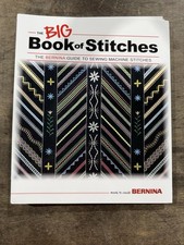 Das große Heftbuch / Eine Anleitung zu Bernina Maschinenstichen