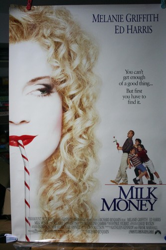 MILK MONEY Orig. 1994 SS Movie Poster    MELANIE GRIFFITH    ED HARRIS