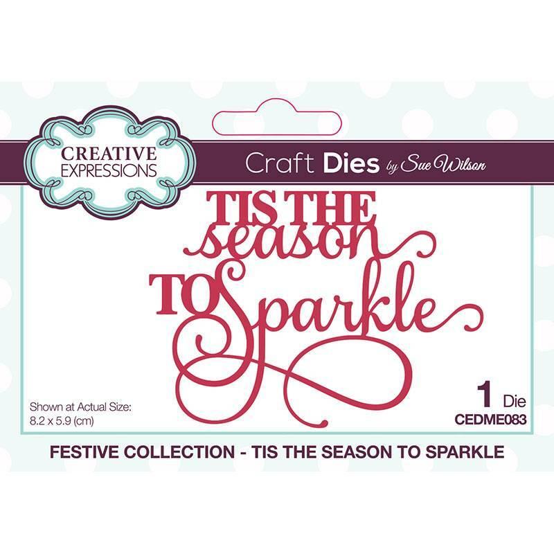 Creative Expression Tis The Season To Sparkle Greeting Die Christmas Card Making