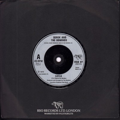 Derek And The Dominos Layla 7'' Vinyl UK RSO 1982 Company Sleeve RSO87