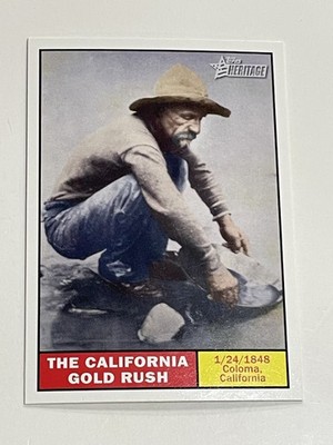 2009 Topps American Heritage #108 - The California Gold Rush