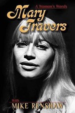 Mary Travers: A Woman's Words - Paperback, by Travers Mary; Renshaw - Very Good