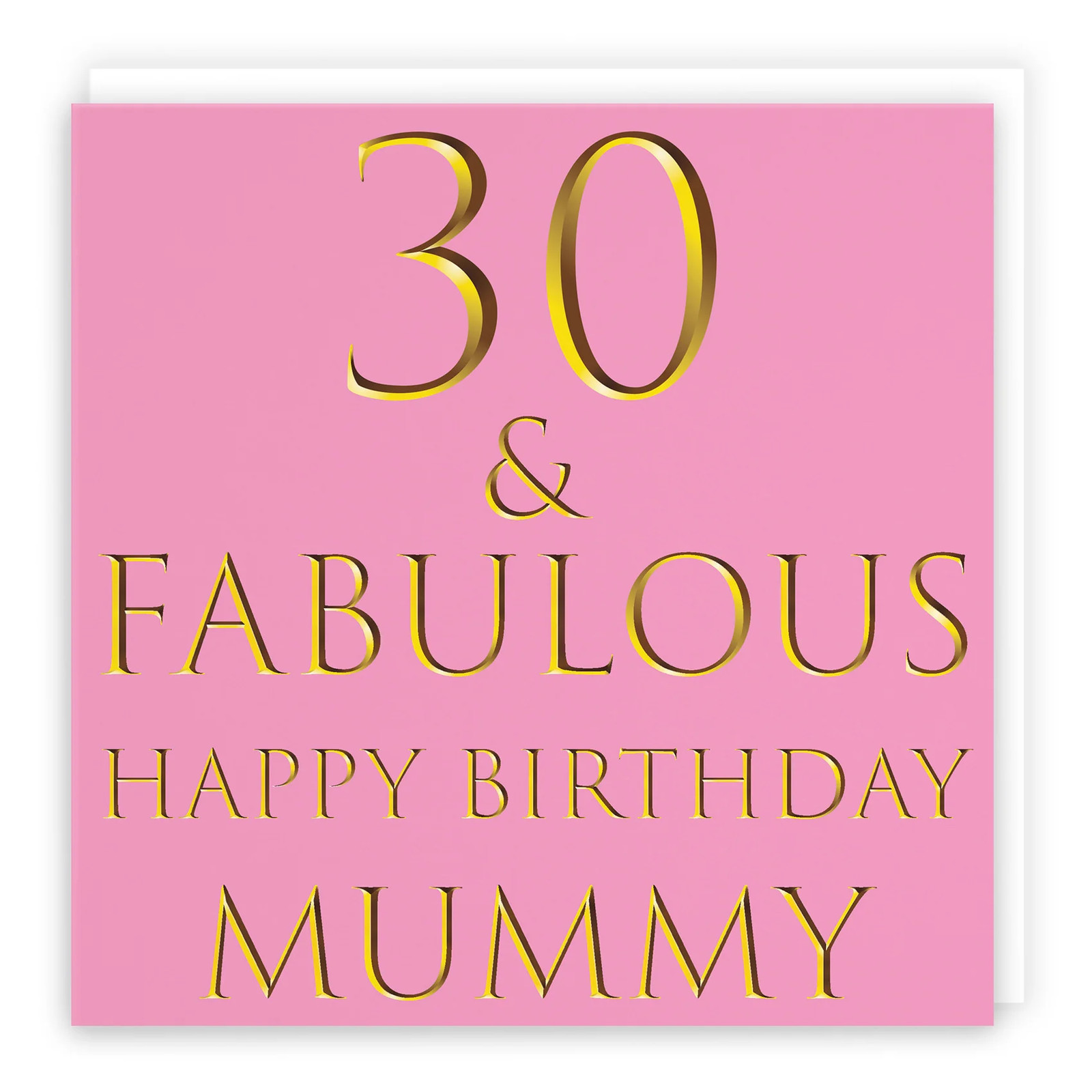 30th Mummy Birthday Card Still Totally Fabulous