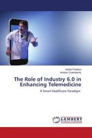 Ankita Pradhan (U. A.) | The Role Of Industry 6.0 In Enhancing Telemedicine
