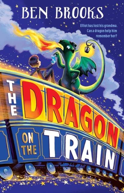 The Dragon on the Train by Ben Brooks (Paperback Book)