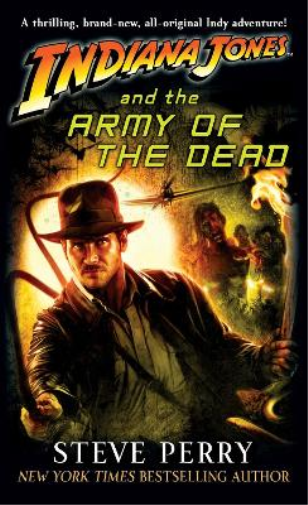 Steve Perry Indiana Jones and the Army of the Dead (Tascabile) Indiana Jones