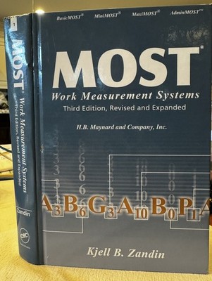 MOST Work Measurement Systems, 3rd Ed. Revised, Hardcover, FREE SHIPPING