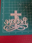 Universal Thin Metal Die Cut Tool Easter  Cross Believe He Is Risen Christ Jesus