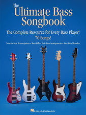 The Ultimate Bass Songbook   Sheet Music and Tablature for Bass Guitar  70 Clas