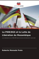 Roberto Momade Preto | La Pide/Dgs Et La Lutte De LibéRation Du Mozambique
