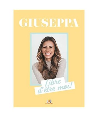 Giuseppa Libre d'être moi !, Giuseppa