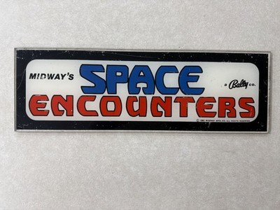 Bally Midway  Space Encounters Arcade Marquee. Original not a Reproduction