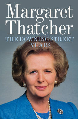 The Downing Street Years by Margaret Thatcher (Paperback, 2012)