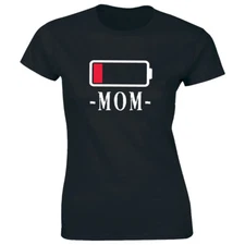 Low Battery Mom T-Shirt for Women Funny Tired Exhausted Mommy Tee Shirt