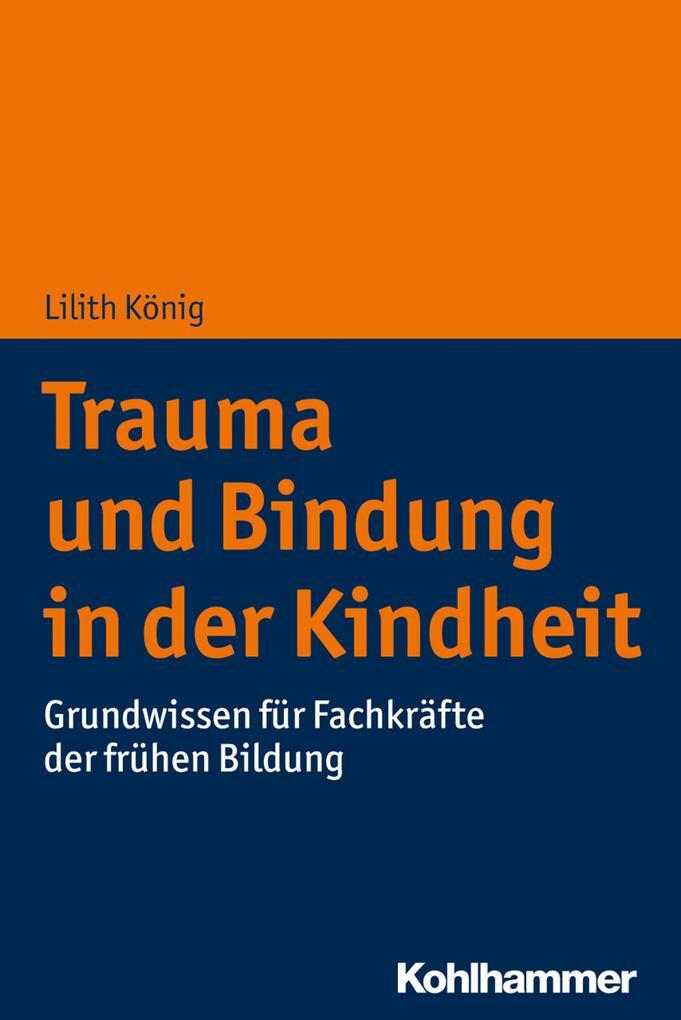 Thumbnail - Trauma Und Bindung In Der Kindheit | Lilith König | 2020 | Deutsch