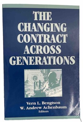 The Changing Contract Across Generations by Vern Bengtson 1993 paperback