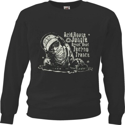 Sweatshirt BREAK BEAT TECHNO TRANCE HOUSE HIPHOP HIP HOP DJ TECHNO JAZZ FUNKY