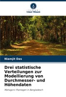 Niamjit Das | Drei Statistische Verteilungen Zur Modellierung Von...