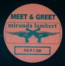 Miranda Lambert Meet & Greet VIP Pass Country Music Double Barrel Logo 8/24/2008