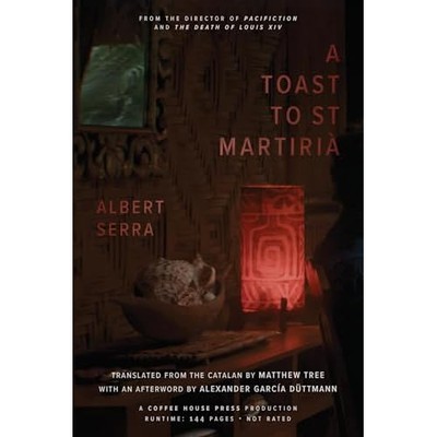 Toast to St. Martiri� -  NEW Albert Serra 2025