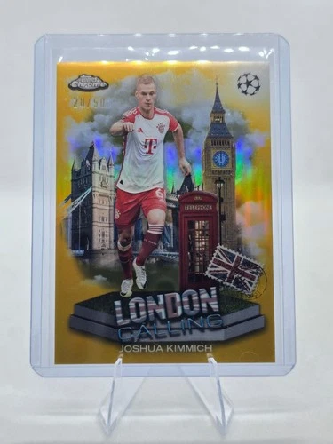 2023-24 Joshua Kimmich Topps Chrome London Calling Gold Refractor Card /50
