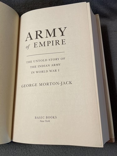 Army Of Empire George Morton-Jack 2018 1st US Edition 1st Printing Hardcover DJ - Bild 8 von 22