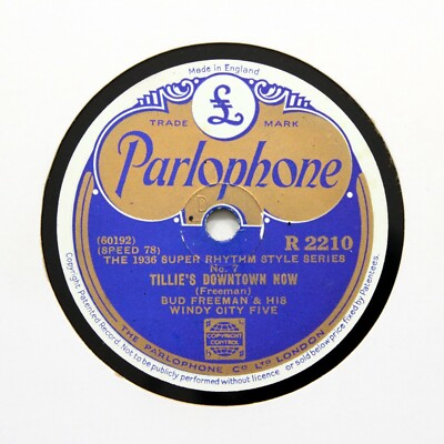 BUD FREEMAN WINDY CITY FIVE ''Tillie's Downtown Now'' (E+) PARLOPHONE R-2210 [78]