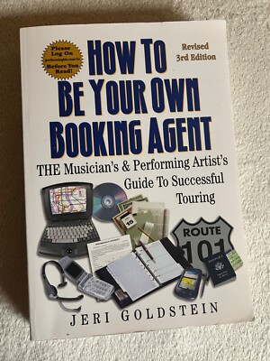 How To Be Your Own Booking Agent - Jeri Goldstein  |   Zustand gut