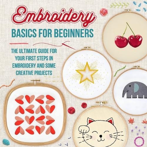 Jack Yellop Embroidery Basics for Beginners (Tascabile)