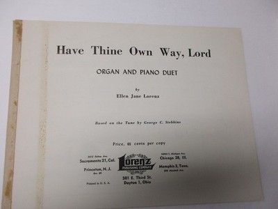 Ellen Jane Lorenz Have Thine Own Way Lord Organ & Piano Duet Sheet Music